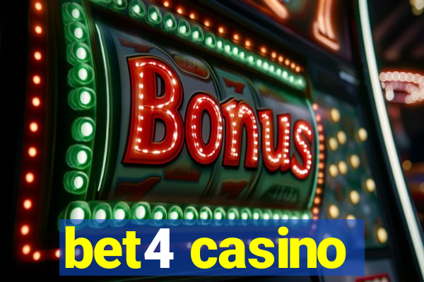 bet4 casino